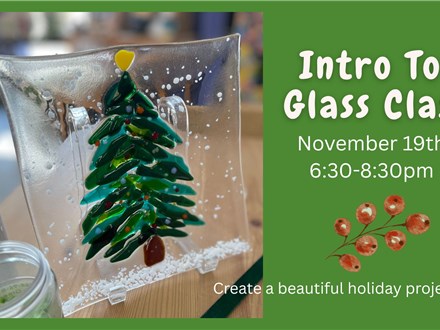 Intro to Glass at TIME TO CLAY