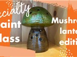 Mushroom Lantern Class