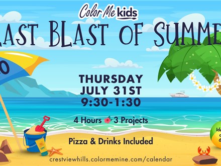 Last Blast of Summer 1/2 Kids Workshop