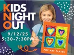 KIDS NIGHT OUT - POP ART PLATE 9/12/25