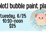 Pottery Patch Camp Tuesday, 6/25 POTTERY: Axolotl Bubble Paint Plate