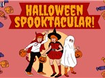 Halloween Spooktacular!-Sunday 10/30 