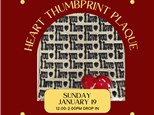 Heart Thumb Print Clay Plaque-January 19, 12:00-2:00 drop in