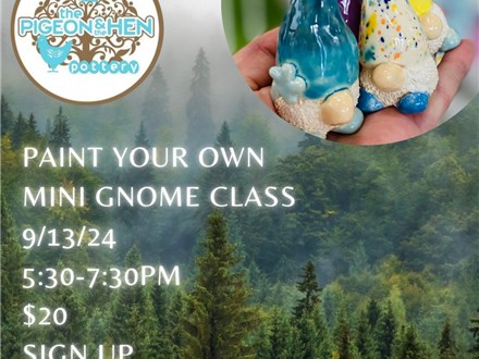 Paint Your Own Mini Gnome Class