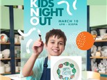 KIDS NIGHT OUT - EGGS-ellent Night Out!