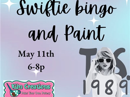 Swiftie Trivia BINGO and Paint at KILN CREATIONS