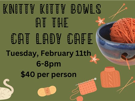 Knitting Kitty Bowl @ The Cat Lady Cafe 