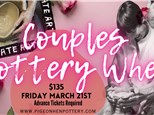 Couples Pottery Wheel Friday March 21st 5:30-7pm