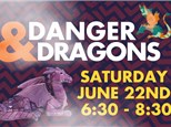 Dangers & Dragons - 6/22 HENDERSON
