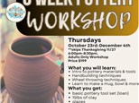 6 Week Pottery Wheel October 23rd-December 4th
