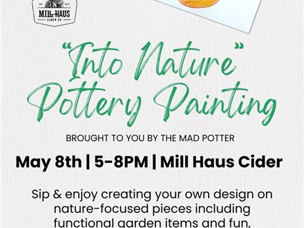 Into Nature Pottery Painting Wed May 8th 