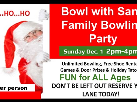 Bowl with Santa ~ Sun, Dec 1st 2024  2pm-4pm