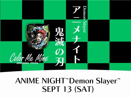 Demon Slayer Painting Night~Sept. 13
