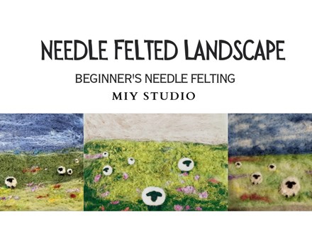 Needle Felted Landscapes 