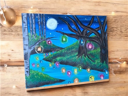 You Had Me at Merlot - Lanterns By The River - Canvas - Friday Aug 22nd - $30 & Up
