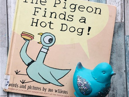 Pre-Storytime: The Pigeon Finds A Hot Dog