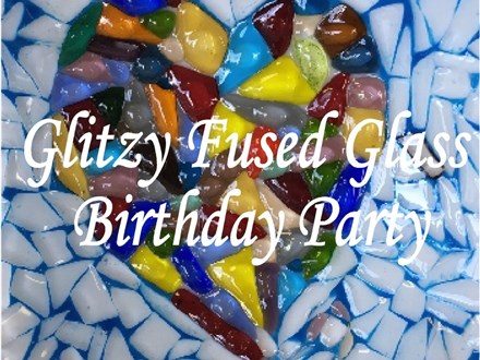 Glitzy Fused Glass Birthday Party