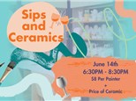 6/14/24 - Sips and Ceramics 