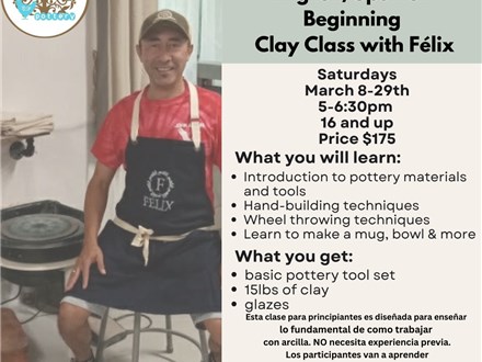  English/Spanish Beginning Clay Class with Félix