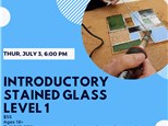 Stained Glass Level 1-Thursday, July 3, 6:00 pm