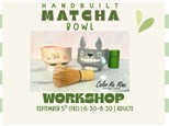MATCHA BOWL CLAY WORKSHOP~9/5 (FRI)