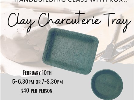 Handbuild a Clay Charcuterie Tray!