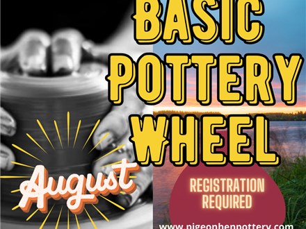 Basic Pottery Wheel Classes August 2024