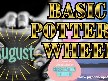 Basic Pottery Wheel Classes August 2024