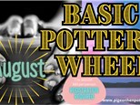 Basic Pottery Wheel Classes August 2024