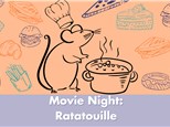 Movie Night: Ratatouille- Saturday, 1/28