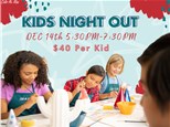 Kids Night Out - December 14th