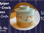 Sandpiper Butter Crock Class w/Greta