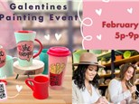 GAL-entines Painting Event - February 13th