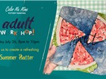 Adult Workshop- Summer Platter- July 26