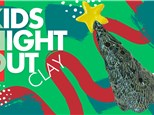 Kids Night Out - Clay - Dec, 27th