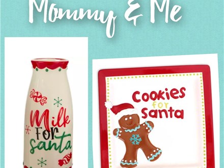 Cookies for Santa Mommy/ Daddy & Me Pottery Painting