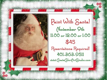 Paint With Santa!! Saturday, November 9th (11:00, 12:00 or 1:00)