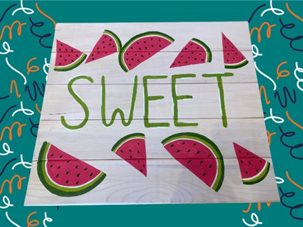 Wood Board Watermelons - Summer Camp - Jun, 13th 