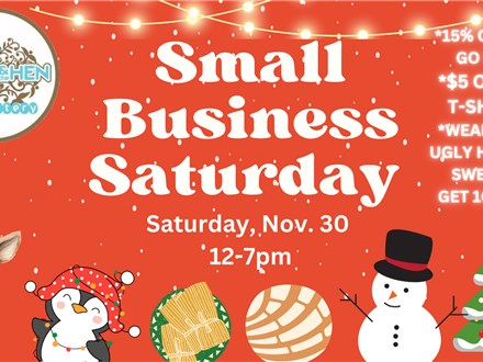 Small Business Saturday: November 30th 2024