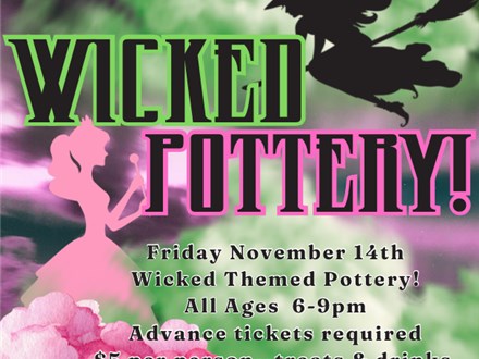 Wicked Pottery!! Land of Oz Paint Night!!