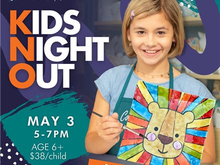Kid's Night Out - May 3 (Rainbow Lion Plates)