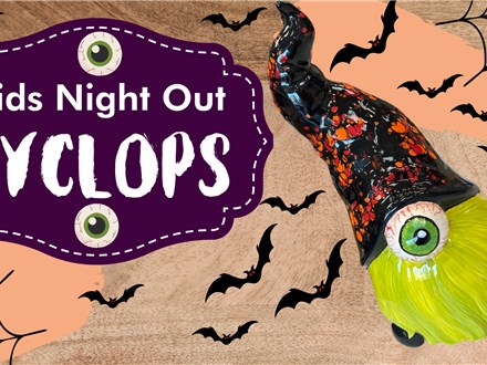 Kids Night Out - Cyclops - Oct, 14th