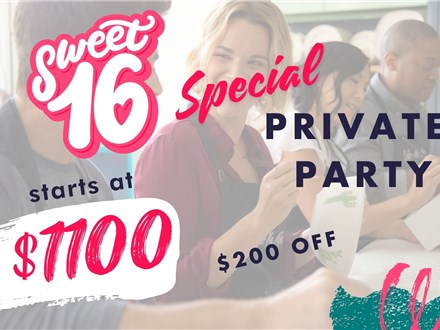 Sweet 16 Private Party Special - 2025