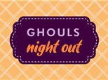 Ghouls Night Out: Thursday, October 16th 4-8pm