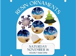 Resin Ornaments (3) - Saturday, November 16 - multiple times