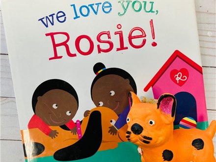 Pre-K Storytime: We Love You, Rosie!