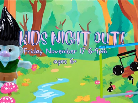 Kids Night Out! November 2023