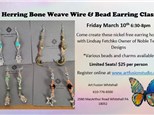 Herring Bone Weave Wire & Bead Earring Class Friday March 10th 6:30-8pm