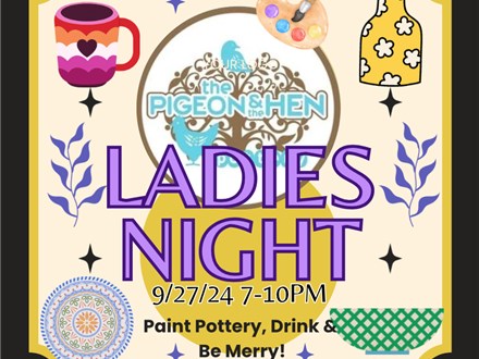 Ladies Night!! September 27th 7-10pm