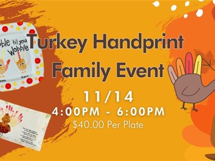 Turkey Handprint Family Event Turkey Handprint Family Event